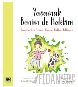 Yaşamak Benim de Hakkım