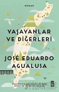 Yaşayanlar ve Diğerleri