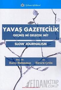 Yavaş Gazetecilik
