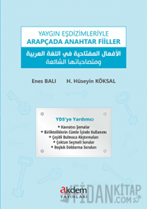 Yaygın Eşdizimleriyle Arapçada Anahtar Fiiller