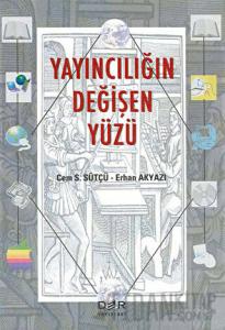 Yayıncılığın Değişen Yüzü