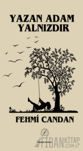 Yazan Adam Yalnızdır