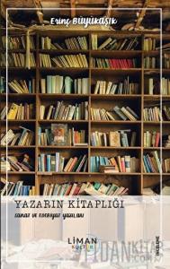 Yazarın Kitaplığı - Sanat ve Edebiyat Yazıları