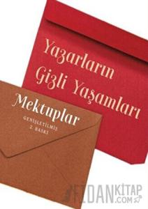 Yazarların Gizli Yaşamları Mektuplar