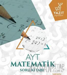 Yazıt YKS AYT Matematik Soru Kitabı