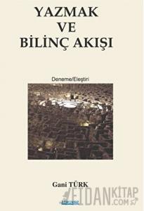Yazmak ve Bilinç Akışı