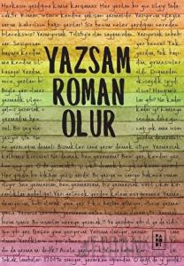 Yazsam Roman Olur