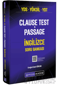 YDS YÖKDİL YDT Clause Test and Passage İngilizce Soru Bankası
