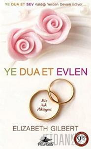 Ye Dua Et Evlen