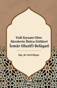 Yedi Kıraate Göre Surelerin İhtiva Ettikleri İzmar (Hazif) Belagati