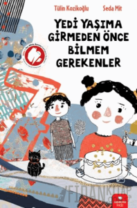 Yedi Yaşıma Girmeden Önce Bilmem Grekenler