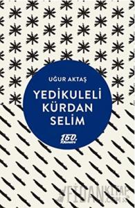 Yedikuleli Kürdan Selim
