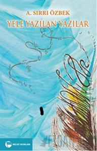 Yele Yazılan Yazılar
