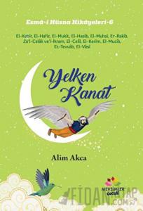 Yelken Kanat - Esma-i Hüsna Hikayeleri 6