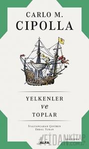 Yelkenler ve Toplar
