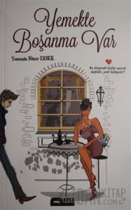 Yemekte Boşanma Var