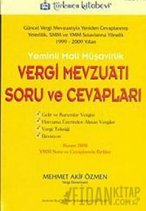 Yeminli Mali Müşavirlik Vergi Mevzuatı Soru ve Cevapları