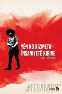 Yen Ko Xizmeta İnsaniyete Kirine