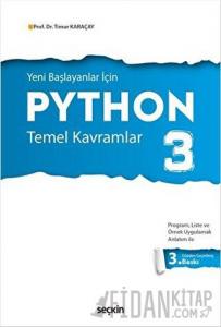 Yeni Başlayanlar İçin Python 3 Temel Kavramlar