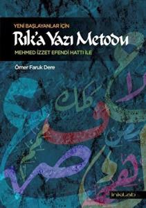 Yeni Başlayanlar İçin Rık’a Yazı Metodu
