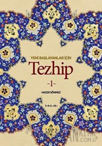 Yeni Başlayanlar İçin Tezhip 1