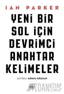 Yeni Bir Sol İçin Devrimci Anahtar Kelimeler