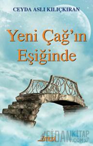 Yeni Çağ'ın Eşiğinde