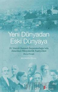 Yeni Dünyadan Eski Dünyaya