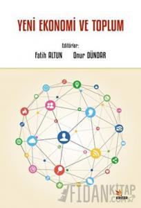 Yeni Ekonomi ve Toplum