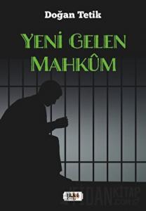 Yeni Gelen Mahkum