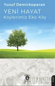 Yeni Hayat- Köylerimiz Eko Köy