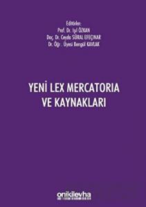Yeni Lex Mercatoria ve Kaynakları