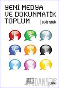 Yeni Medya ve Dokunmatik Toplum