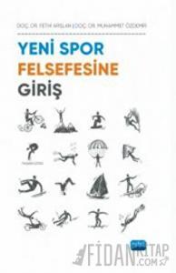 Yeni Spor Felsefesine Giriş