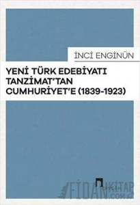 Yeni Türk Edebiyatı Tanzimat'tan Cumhuriyet'e