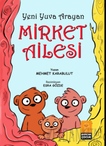 Yeni Yuva Arayan Mirket Ailesi