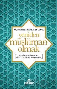 Yeniden Müslüman Olmak