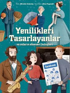 Yenilikleri Tasarlayanlar ve Onların Efsanevi Buluşları