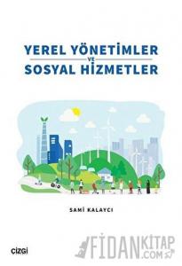 Yerel Yönetimler ve Sosyal Hizmetler