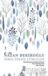 Yerli Yersiz Cümleler