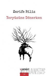 Yeryüzüne Dönerken