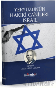 Yeryüzünün Hakiki Canileri: İsrail