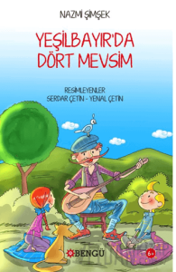 Yeşil Bayır'da Dört Mevsim