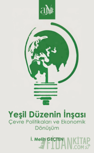 Yeşil Düzenin İnşası