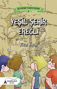 Yeşil Şehir Ereğli