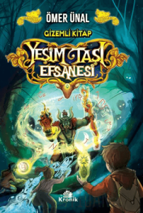 Yeşim Taşı Efsanesi - Gizemli Kitap 2. Kitap