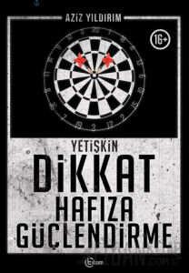 Yetişkin Dikkat Hafıza Güçlendirme