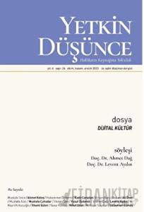 Yetkin Düşünce Dergisi Yıl: 6 Sayı 24 - Ekim, Kasım, Aralık 2023