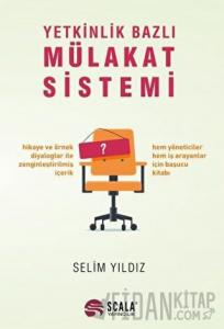 Yetkinlik Bazlı Mülakat Sistemi