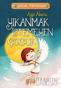 Yıkanmak İstemeyen Çocuk